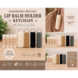 Handmade Crochet Lip Balm Holder Keychain With Natural Lip Balm Set of 4